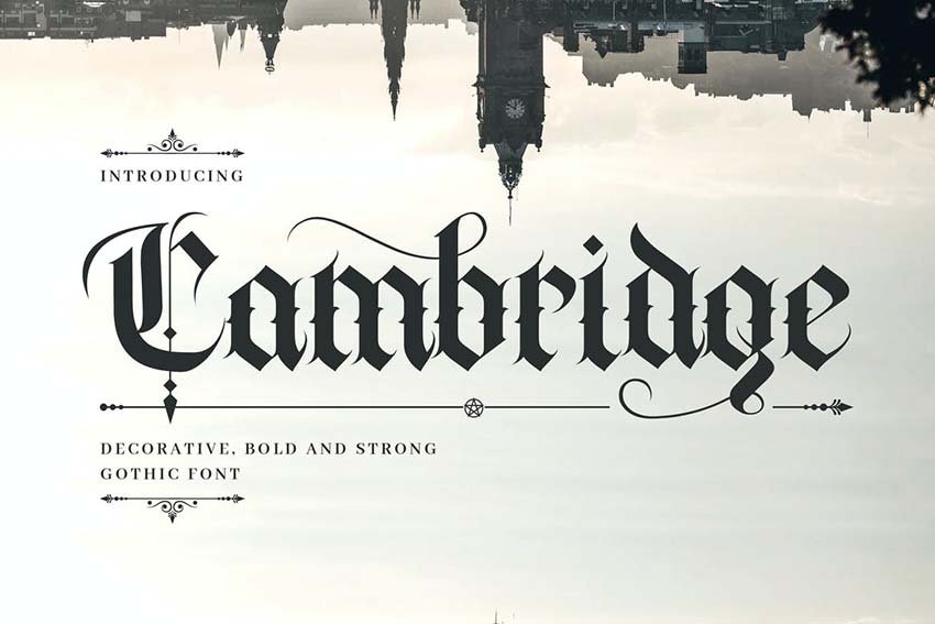 Cambridge - Bold Decorative Gothic Font